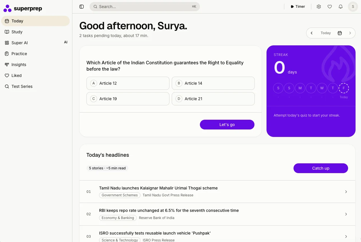 superprep Today dashboard with the daily quiz, streak tracker, and today's current affairs headlines